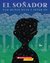 El Soñador (Paperback)