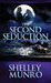 The Second Seduction (Paperback)