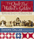 The Quilt That Walked to Golden by Sandra Dallas The Quilt That Walked to Golden by Sandra Dallas