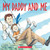 My Daddy And Me (Board Book)