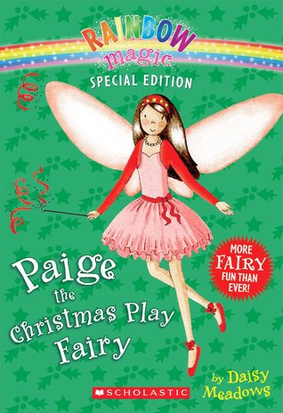 Paige The Christmas Play Fairy by Daisy Meadows