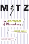 Mitz The Marmoset of Bloomsbury Mitz The Marmoset of Bloomsbury