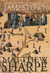Jamestown by Matthew Sharpe Jamestown by Matthew Sharpe