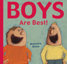 Boys Are Best!