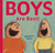Boys Are Best!