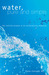Water, Pure and S...
