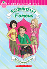 Accidentally Famous (Accidentally, #2) by Lisa Papademetriou Accidentally Famous (Accidentally, #2) by Lisa Papademetriou