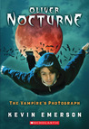 The Vampire's Photograph (Oliver Nocturne, #1) The Vampire's Photograph (Oliver Nocturne, #1)