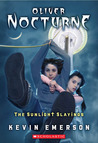 The Sunlight Slayings (Oliver Nocturne, #2) The Sunlight Slayings (Oliver Nocturne, #2)