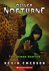 The Demon Hunter (Oliver Nocturne, #4) The Demon Hunter (Oliver Nocturne, #4)