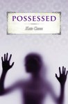 Possessed (Rayne, #1) Possessed (Rayne, #1)