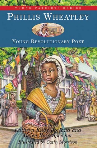 Phillis Wheatley by Kathryn Kilby Borland