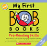 Pre-Reading Skills (My First Bob Books) Pre-Reading Skills (My First Bob Books)