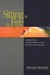 Sitting in the Fire by Arnold Mindell Sitting in the Fire by Arnold Mindell