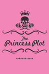 The Princess Plot  (Scandia, #1)