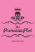 The Princess Plot  (Scandia...