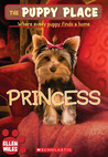 Princess (The Puppy Place) Princess (The Puppy Place)