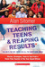 Teaching Teens and Reaping ...
