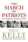 The March of Patriots by Paul   Kelly