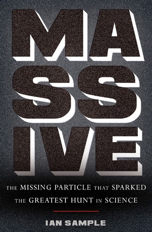 Massive by Ian Sample
