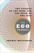 The Ego Tunnel: The Science of the Mind and the Myth of the Self