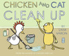 Chicken And Cat Clean Up Chicken And Cat Clean Up