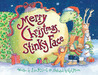 Merry Christmas, Stinky Face