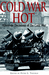 Cold War Hot: Alternate Dec...