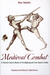 Medieval Combat: A Fifteenth-Century Illustrated Manual of Swordfighting and Close-Quarter Combat
