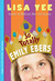 So Totally Emily Ebers (Paperback)