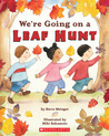 We're Going On A Leaf Hunt We're Going On A Leaf Hunt