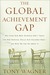The Global Achievement Gap by Tony Wagner