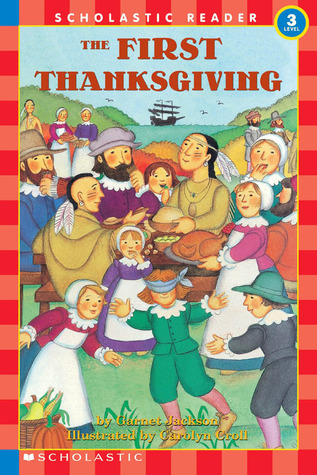 First Thanksgiving, The (level 3) (Hello Reader)