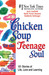 Chicken Soup for the Teenage Soul: 101 Stories of Life, Love and Learning (Paperback)