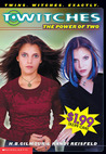 The Power of Two (T*Witches, #1)