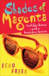 Shades of Magenta: Holiday Havoc with a Hazardous Heroine