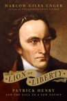 Lion of Liberty by Harlow Giles Unger