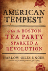 American Tempest by Harlow Giles Unger