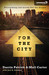 For the City: Proclaiming a...