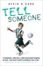 Tell Someone