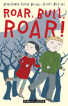 Roar, Bull, Roar! Roar, Bull, Roar!