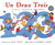 Un Deux Trois: First French Rhymes in English/French