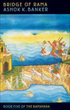 Bridge of Rama (Ramayana, Book 5) Bridge of Rama (Ramayana, Book 5)