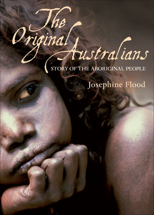 The Original Australians: Story of the Aboriginal People