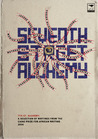 Seventh Street Alchemy by Brian Chikwava Seventh Street Alchemy by Brian Chikwava