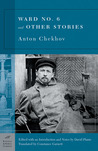 Ward No. 6 and Other Stories by Anton Chekhov Ward No. 6 and Other Stories by Anton Chekhov