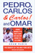 Pedro, Carlos (and Carlos) ...