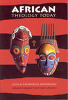 African Theology Today