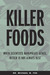 Killer Foods: When Scientis...