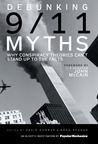 Debunking 9/11 Myths by Popular Mechanics Magazine Debunking 9/11 Myths by Popular Mechanics Magazine
